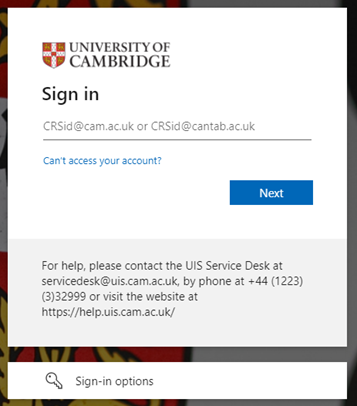 A University of Cambridge login window, featuring a text box to enter your CRSid@cam.ac.uk, and a blue 'Next' button.